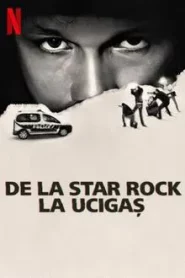 From Rock Star to Killer (2025) จากร็อคสตาร์สู่ฆาตกร